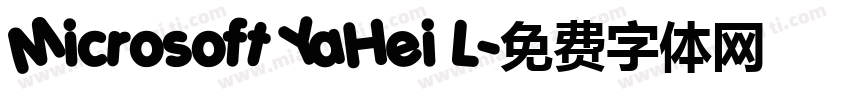 Microsoft YaHei L字体转换